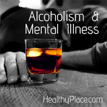 Alcoholism and Mental Illness