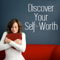 Use Valentine’s Day to Help Discover Your Self-Worth
