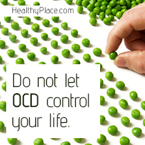 Do Not Let OCD Control Your Life