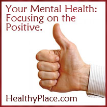 Mental Health and Positive Thinking: Focusing on the Positive