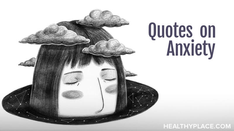 Anxiety quotes providing inspiration and a look into what it's like living with anxiety and panic. These quotes are on beautiful shareable images.