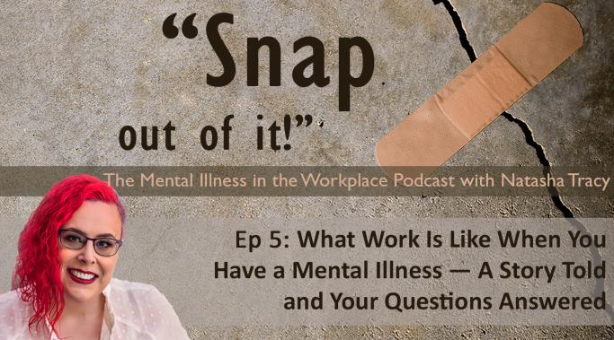 Natasha Tracy explains her experience with bipolar disorder in the workplace. She talks about why she left the office environment. Learn more on this podcast.