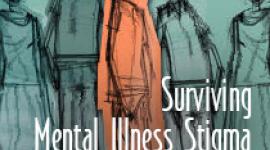 Surviving Mental Illness Stigma in a Judgmental World