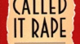 I never called it rape