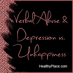 Verbal abuse and depression work together to keep you in a toxic relationship. Before you notice the depression, you'll feel unhappy. What can you do? 