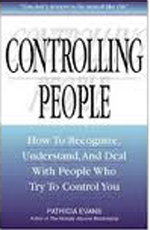 Evans, Controlling People: How to Recognize, Understand, and Deal with People Who Try to Control You