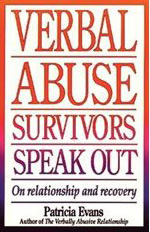 Patricia Evans, Verbal Abuse Survivors Speak Out