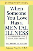 Buy When Someone You Love Has A Mental Illness