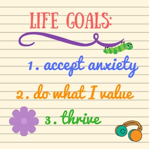 Making life goals that accept anxiety help you transcend it. Anxiety may not vanish, but you can live the life of your dreams. Learn how to plan it. Read this.